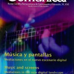 Música y Pantallas: Mediaciones en el nuevo escenario digital